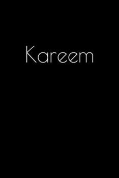 Paperback Kareem: Notebook / Journal / Diary - 6 x 9 inches (15,24 x 22,86 cm), 150 pages. Personalized for Kareem. Book
