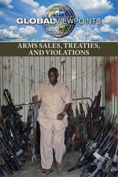 Paperback Arms Sales, Treaties, and Violations Book