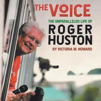 Paperback The Voice: The Unparalleled Life of Roger Huston Book