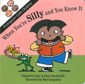 Board book When You're Silly and You Know It Book