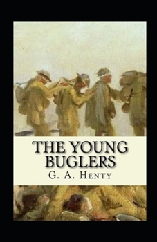 Paperback The Young Buglers Illustrated Book