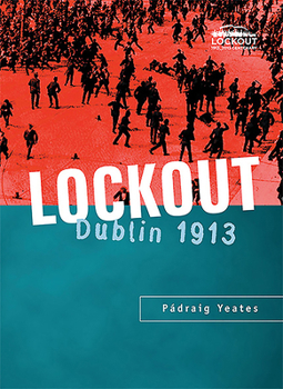 Paperback Lockout: Dublin 1913 Book