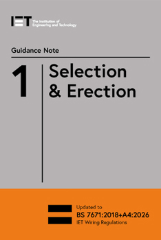 Guidance Note 1: Selection & Erection (Electrical Regulations)