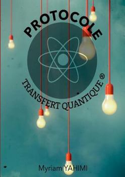 Paperback Protocole transfert quantique [French] Book