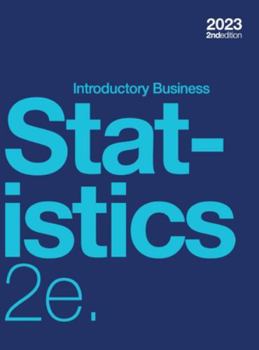 Hardcover Introductory Business Statistics 2e (hardcover, full color) Book