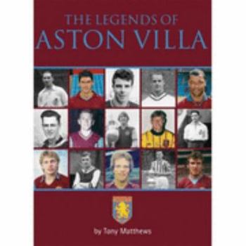 The Legends of Aston Villa