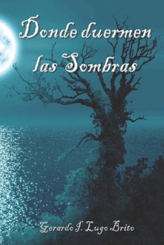 Paperback Donde duermen las sombras [Spanish] Book