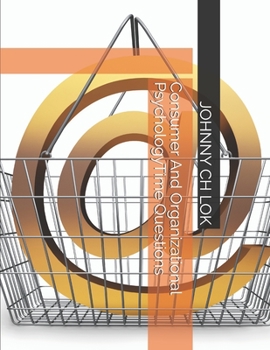 Paperback Consumer And Organizational PsychologyTime Questions Book