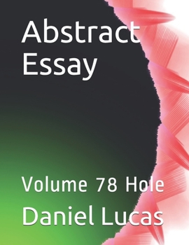 Paperback Abstract Essay: Volume 78 Hole Book