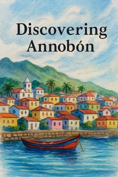 Discovering Annobón