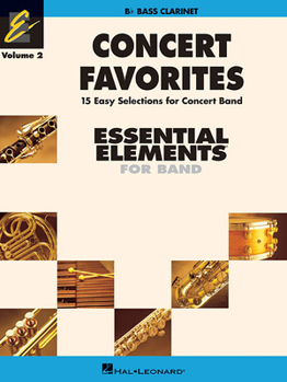 Paperback Concert Favorites Vol. 2 - Bass Clarinet: Essential Elements Band Series Book