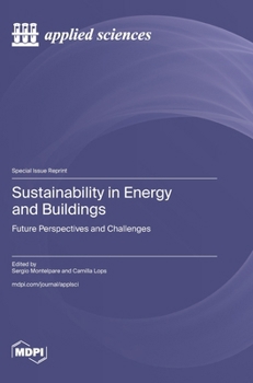 Sustainability in Energy and Buildings: Future Perspectives and Challenges