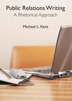 Paperback Public Relations Writing: A Rhetorical Approach Book