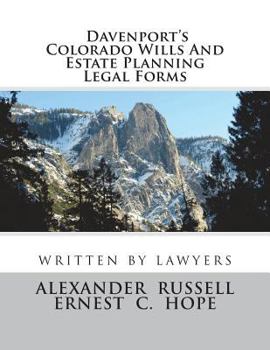 Paperback Davenport's Colorado Wills And Estate Planning Legal Forms Book