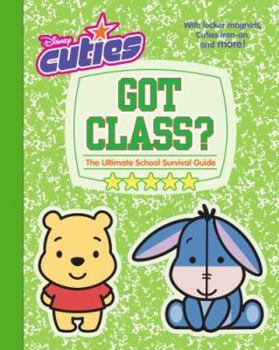 Paperback Got Class?: The Ultimate School Survival Guide [With Iron-On Patch; Calling Cards and Locker Magnets] Book