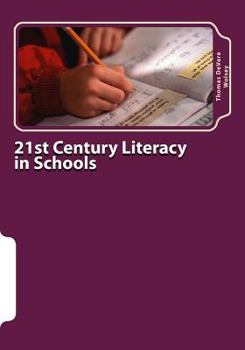 Paperback 21st Century Literacy in Schools: The Parents' Guide Book