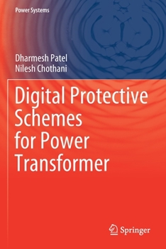 Paperback Digital Protective Schemes for Power Transformer Book