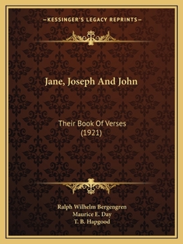 Jane, Joseph And John: Their Book Of Verses