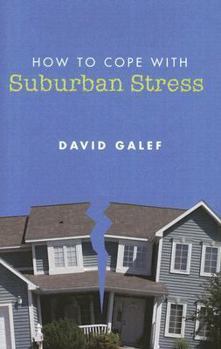 Hardcover How to Cope with Suburban Stress Book