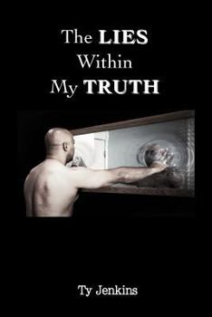 Paperback The Lies Within My Truth Book