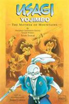 Usagi Yojimbo Volume 21: The Mother of Mountains - Book #21 of the Usagi Yojimbo