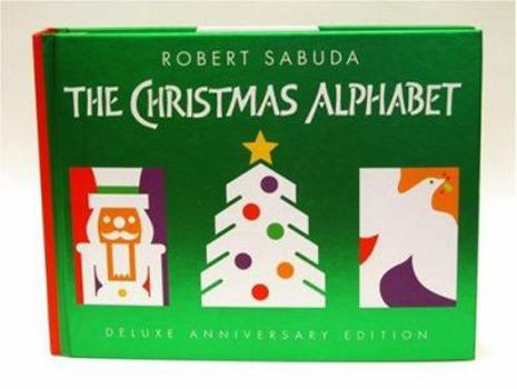 Hardcover The Christmas Alphabet: 10th Anniversary Edition Book