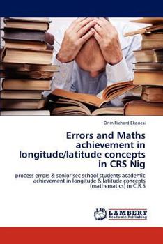 Paperback Errors and Maths achievement in longitude/latitude concepts in CRS Nig Book