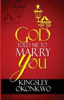 Paperback God Told Me To Marry You Book