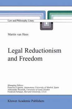 Paperback Legal Reductionism and Freedom Book
