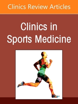 Pediatric and Adolescent Knee Injuries: Evaluation, Treatment, and Rehabilitation, An Issue of Clinics in Sports Medicine (Volume 41-4)