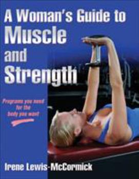 Paperback A Woman's Guide to Muscle and Strength Book