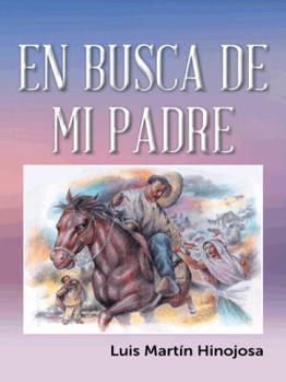 Hardcover En busca de mi padre [Spanish] Book