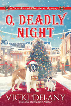 O, Deadly Night - Book #8 of the A Year-Round Christmas Mystery