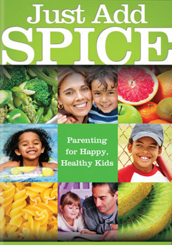 DVD Just Add Spice: Recipe For Happy, Healthy Kids Book