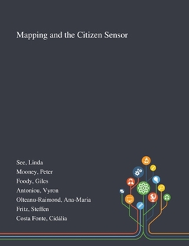 Paperback Mapping and the Citizen Sensor Book