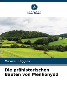 Paperback Die prähistorischen Bauten von Meillionydd [German] Book