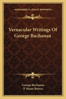 Vernacular Writings of George Buchanan
