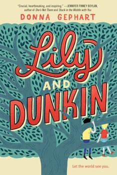 Hardcover Lily and Dunkin Book