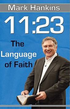 Paperback 11:23: The Language of Faith Book