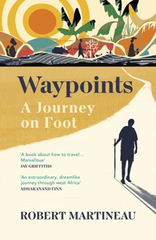 Paperback Waypoints: A Journey on Foot Book