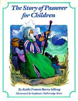 Paperback The Story of Passover for Children Book
