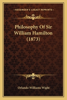 Paperback Philosophy Of Sir William Hamilton (1873) Book