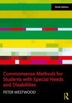 Paperback Commonsense Methods for Students with Special Needs and Disabilities Book