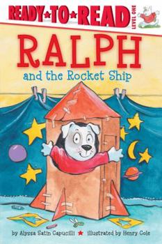 Paperback Ralph and the Rocket Ship: Ready-To-Read Level 1 Book