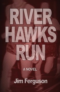 Paperback River Hawks Run Book
