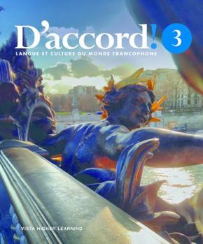Hardcover D'accord!: Langue et Culture du Monde Francophone. Level 3, Teacher's Edition. Book