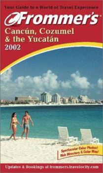 Paperback Frommer's Cancun, Cozumel & the Yucatan 2002 Book