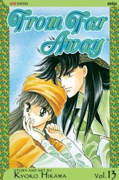 From Far Away, Volume 13 - Book #13 of the 彼方から / From Far Away