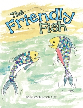 Paperback The Friendly Fish Book