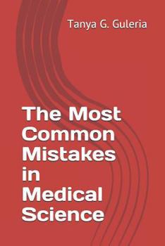Paperback The Most Common Mistakes in Medical Science Book